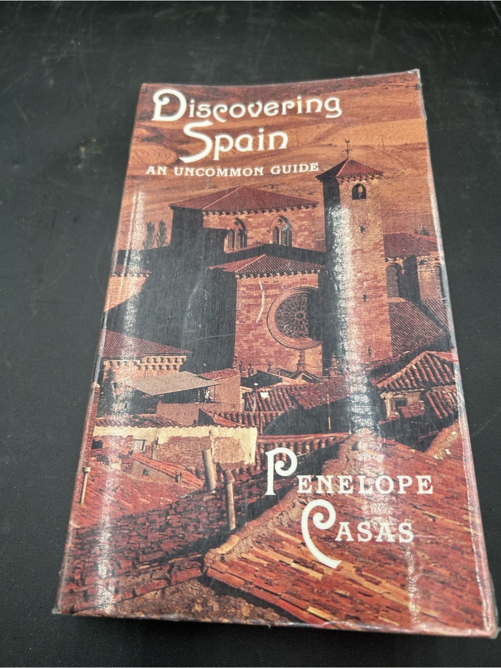Discovering Spain travel guide by Penelope Casas 1992